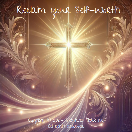 Reclaim Your Self Worth